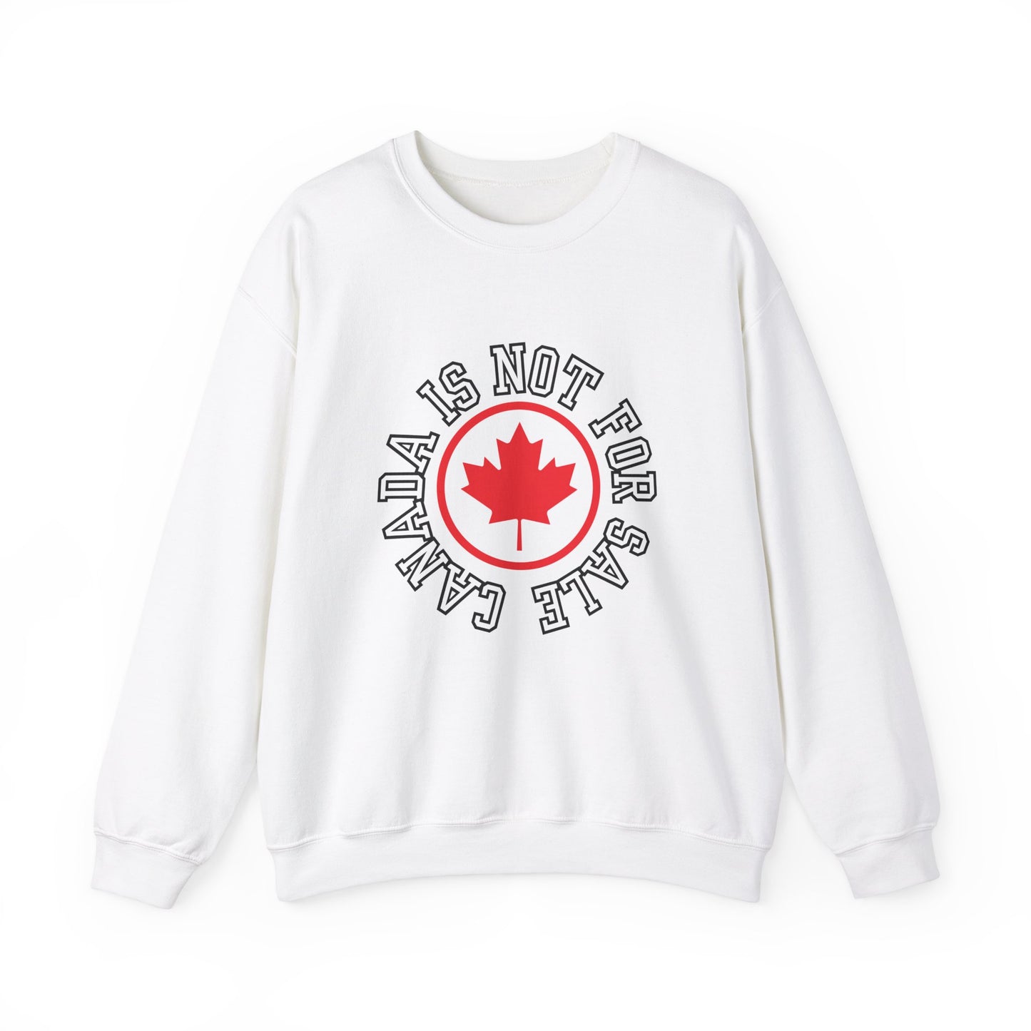 Canadian Elbows Up Crewneck Sweatshirt - Canada Strong Sweater - Canada is not for sale shirt