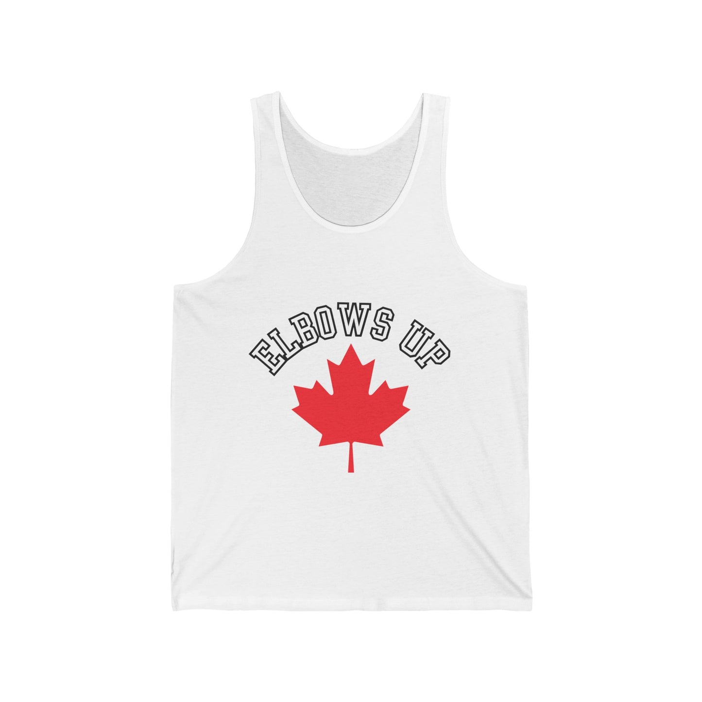 Elbows Up Canada Tank Top - Canada Proud Shirt - Canada Strong Shirt - Canada is not for sale shirt