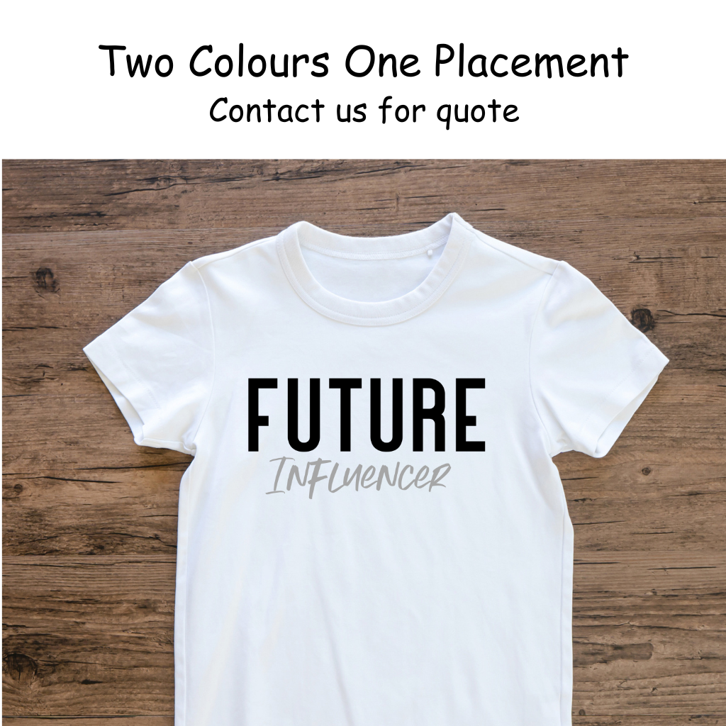 Two or More Colours One Placement