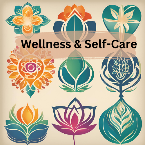 Holistic Wellness and Self-Care