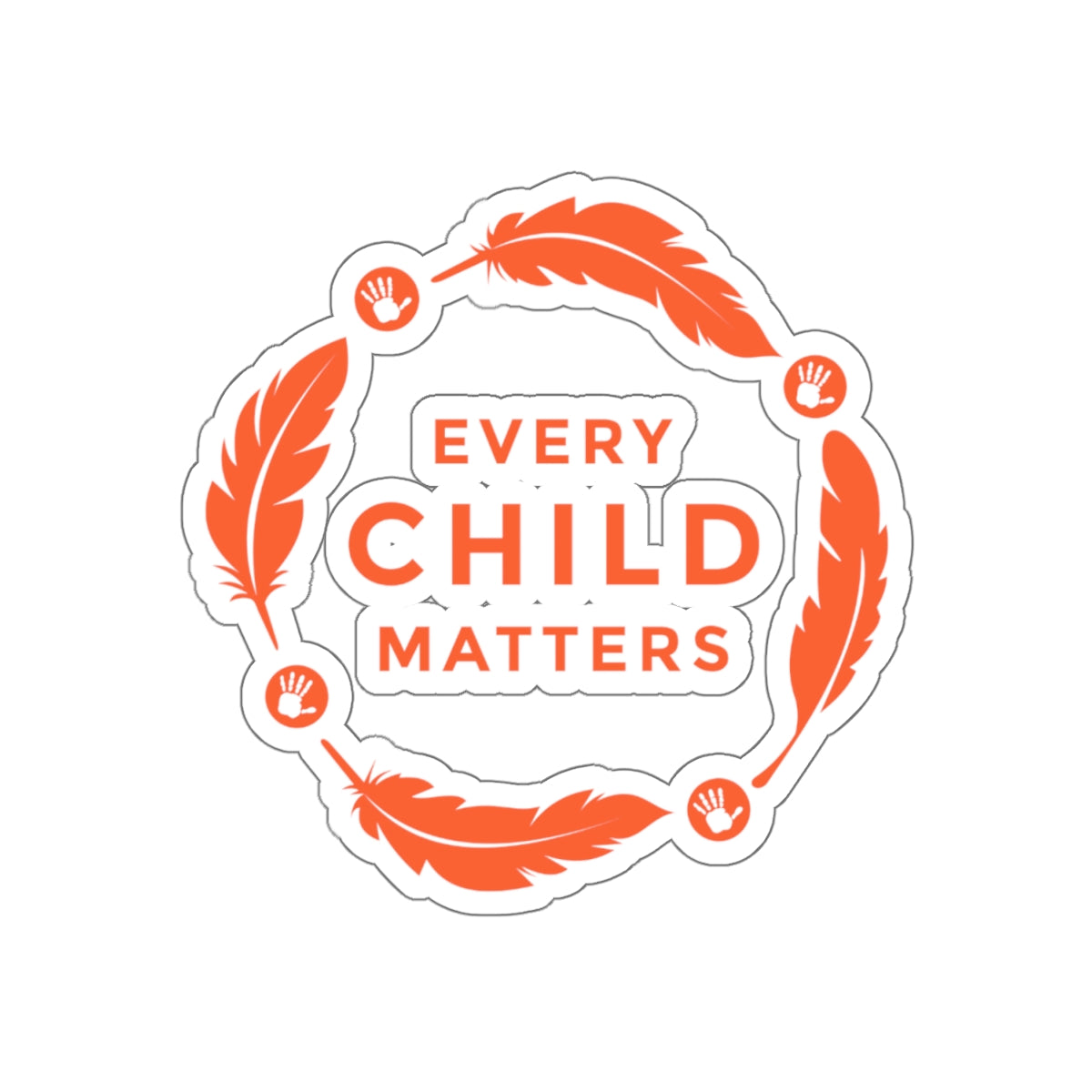 Every Child Matters Stickers Kiss-Cut Stickers