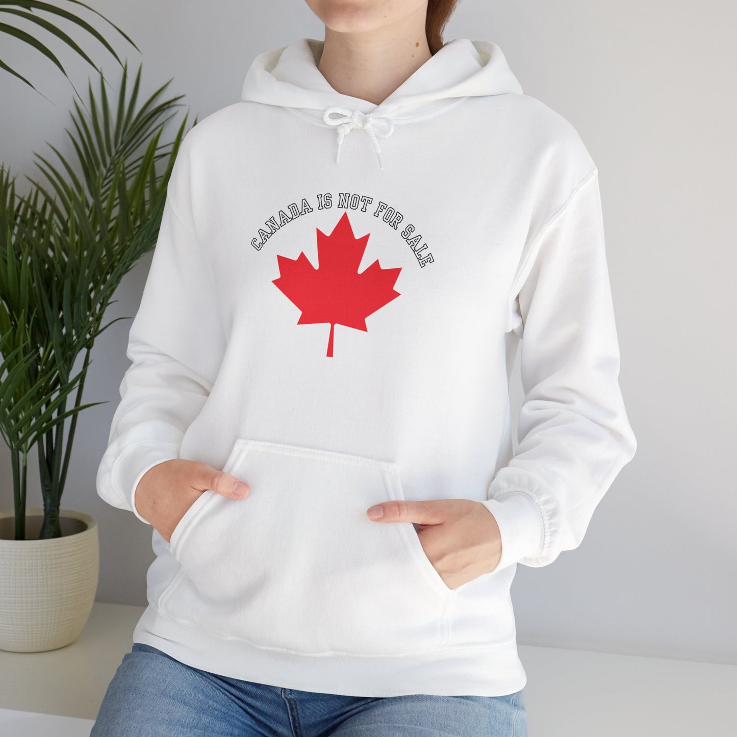 Canada Elbows Up Hoodie - Canada Strong Hoodie - Canada is not for sale Hoodie