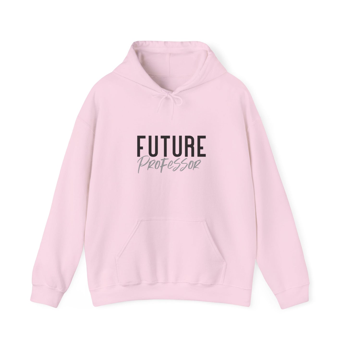 Future Professional Gifts Adult Hoodies