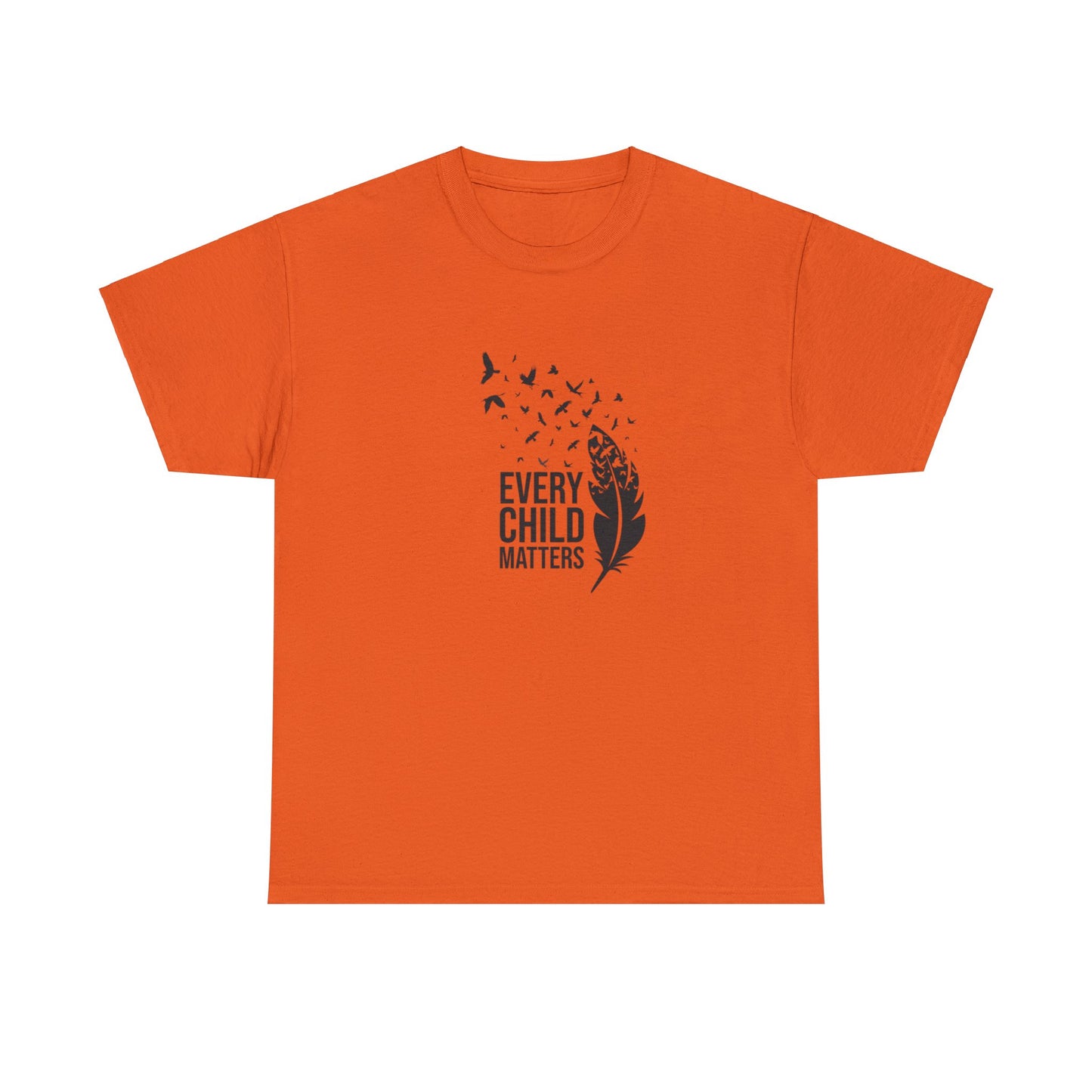 Orange Shirt Day T Shirt Every Child Matters Indigenous September 30 Advocacy Wear