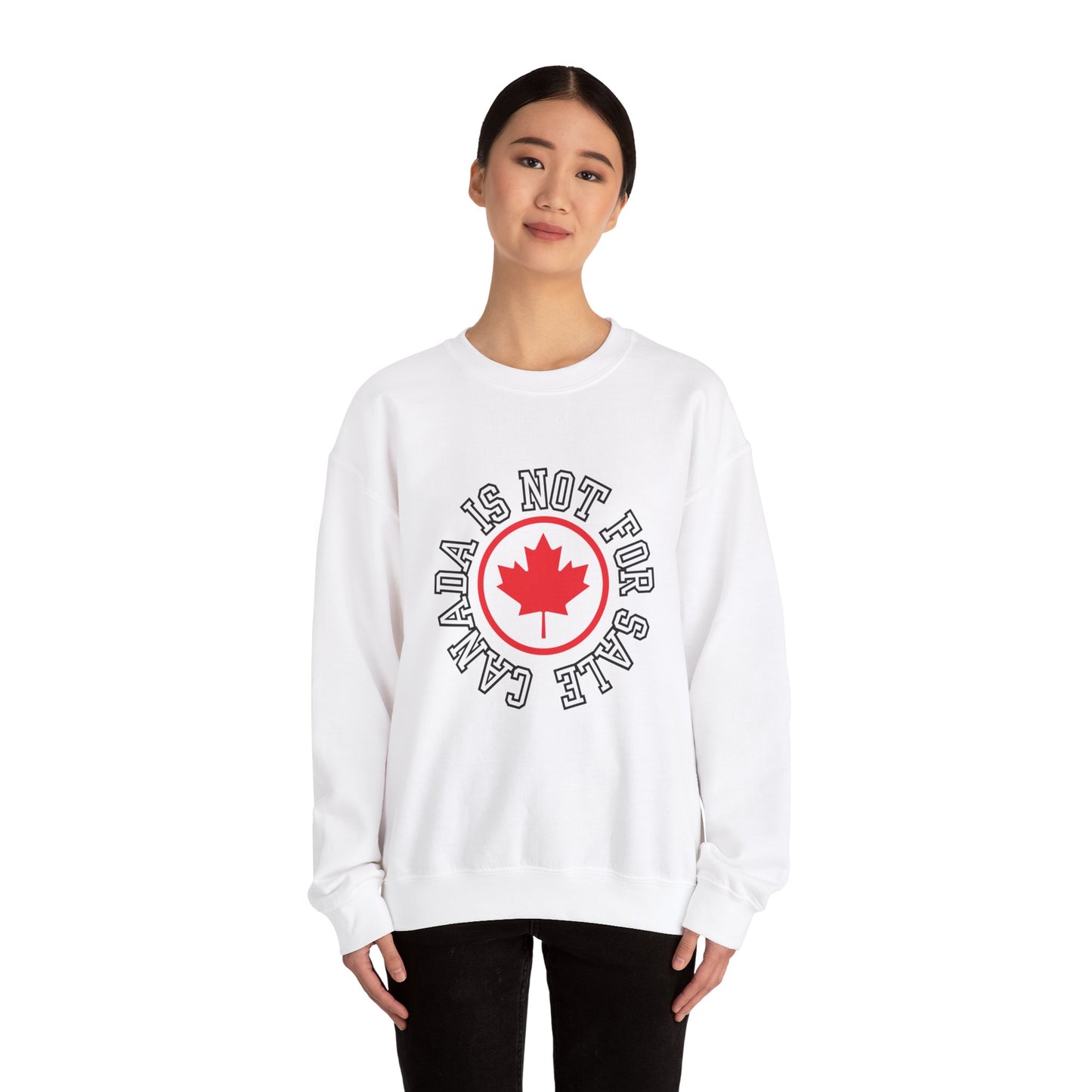 Canadian Elbows Up Crewneck Sweatshirt - Canada Strong Sweater - Canada is not for sale shirt