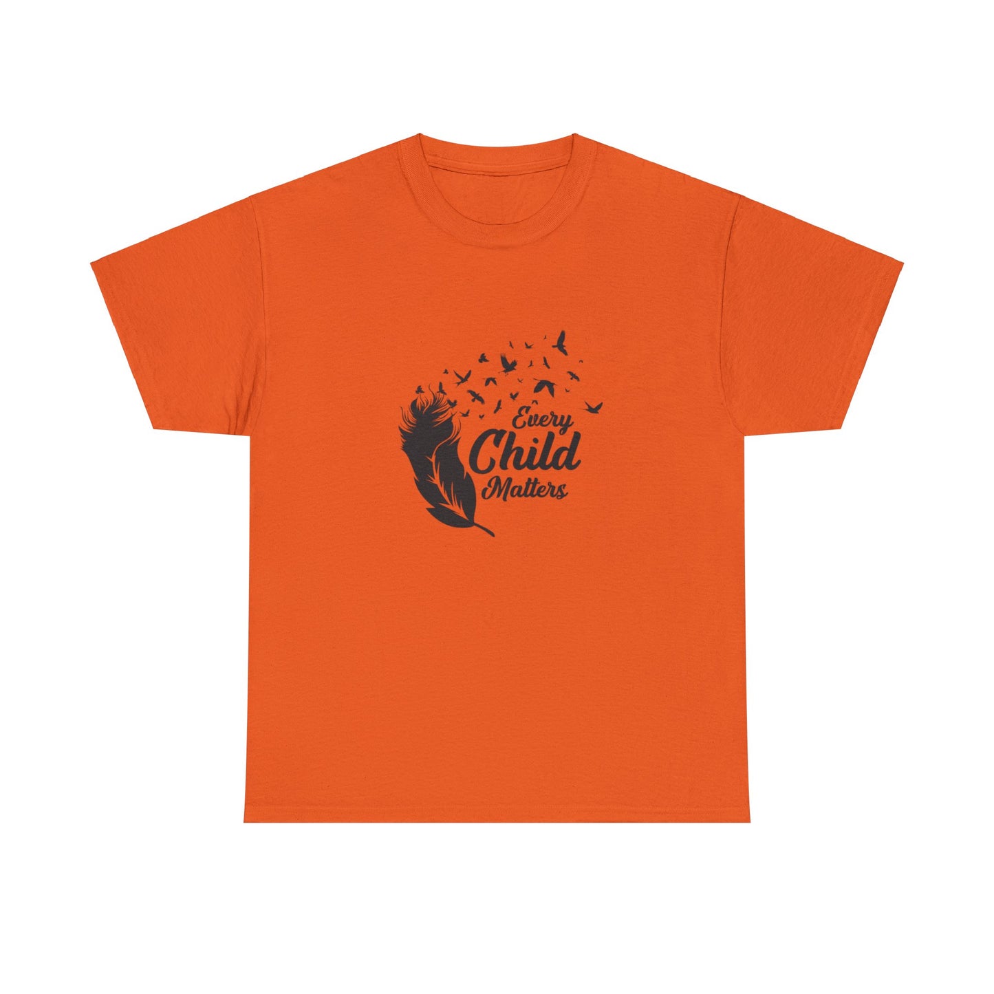 Orange Shirt Day T Shirt Every Child Matters Indigenous September 30 Advocacy Wear