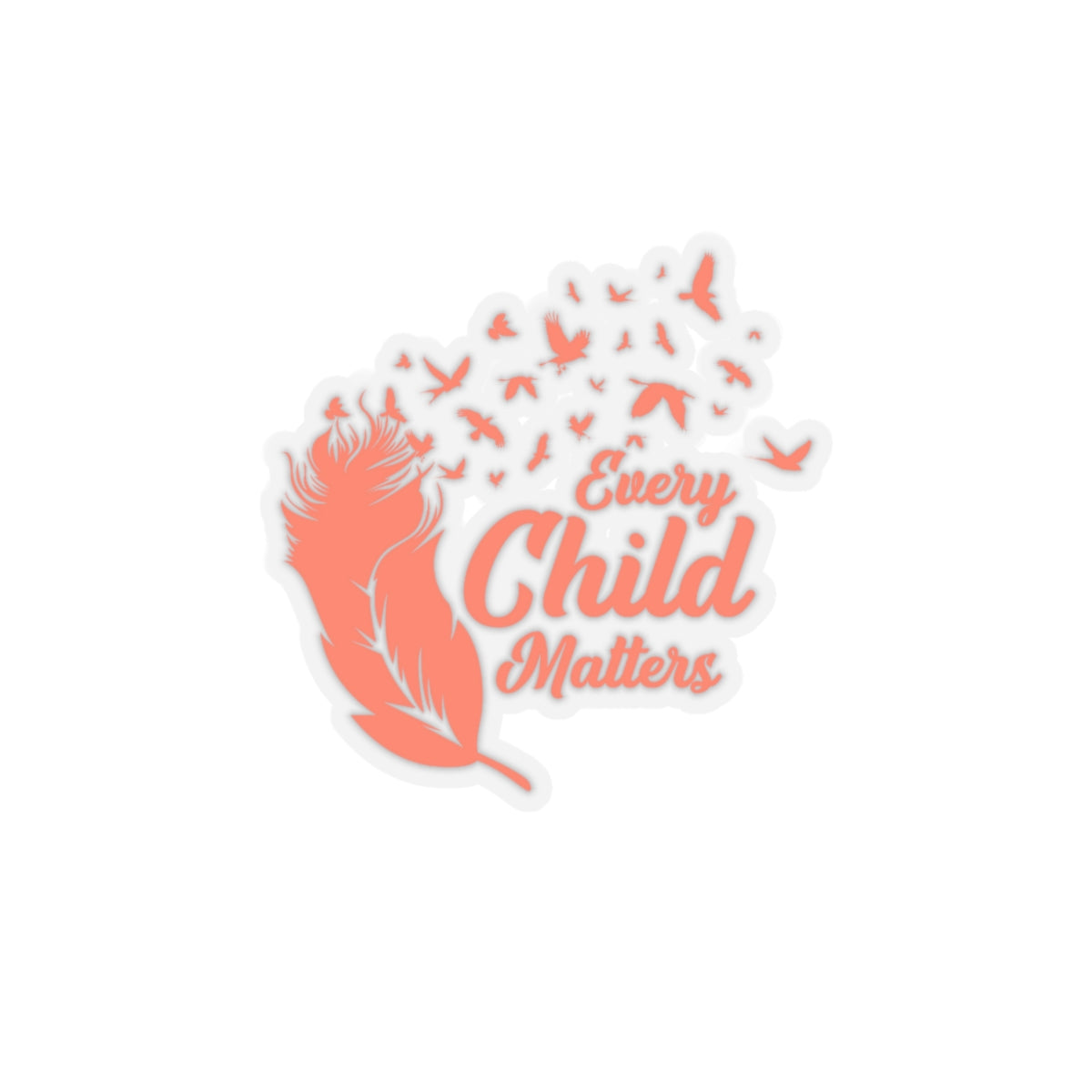 Every Child Matters Stickers Kiss-Cut Stickers