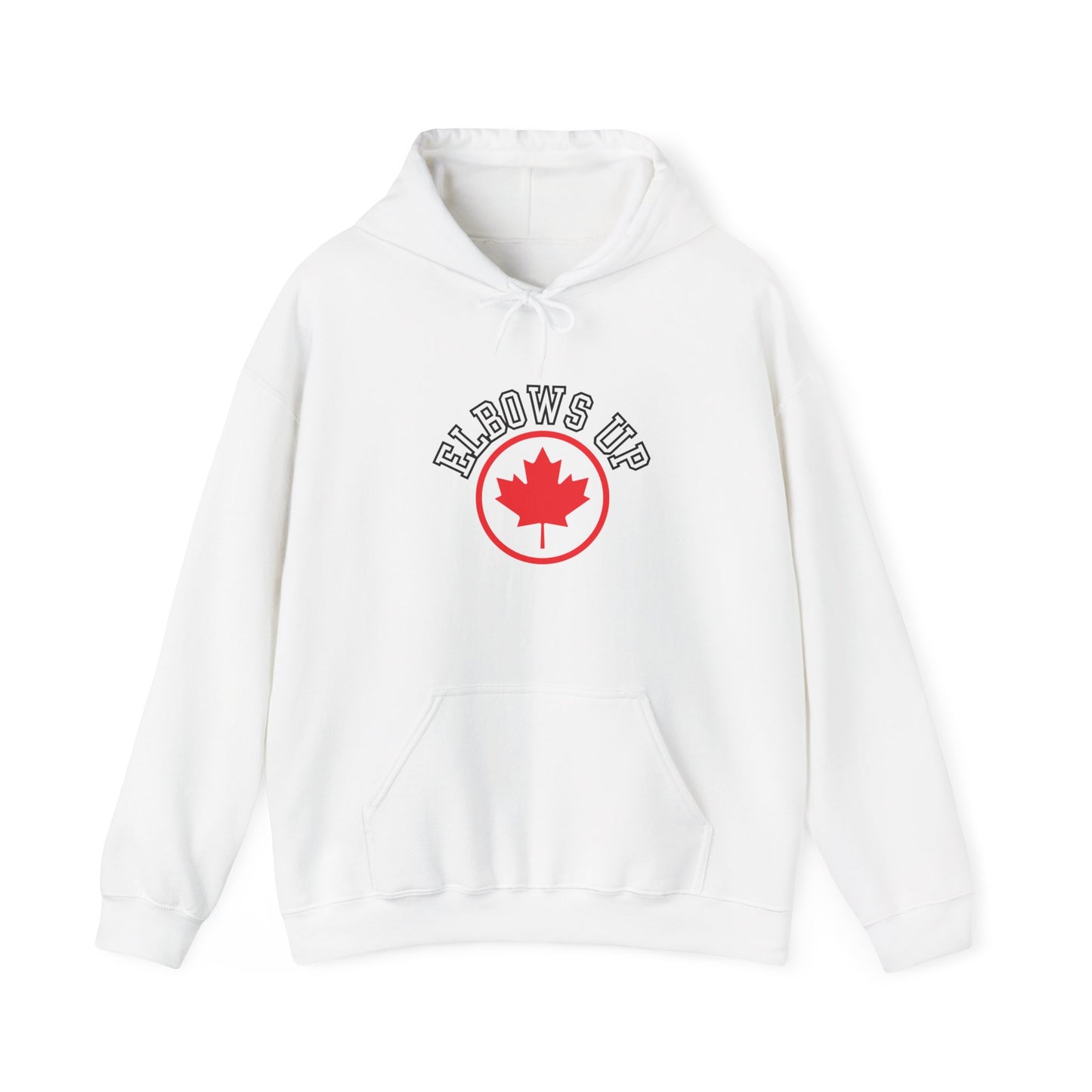 Canada Elbows Up Hoodie - Canada Strong Hoodie - Canada is not for sale Hoodie