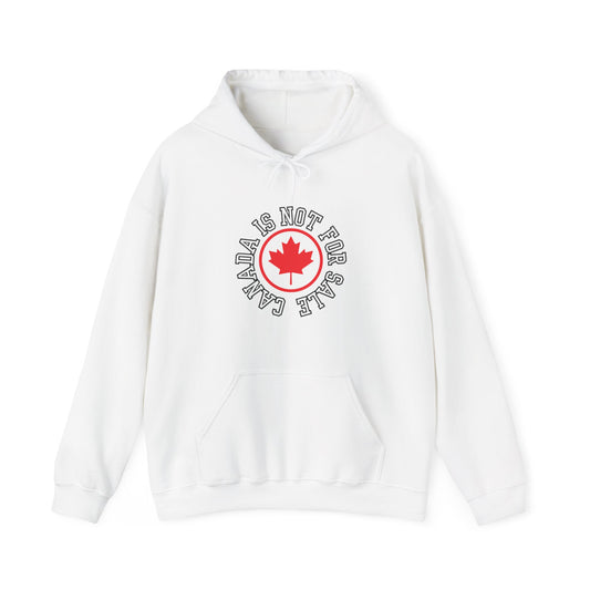 Canada Elbows Up Hoodie - Canada Strong Hoodie - Canada is not for sale Hoodie