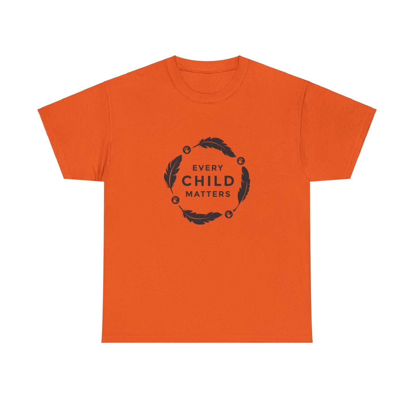 Orange Shirt Day T Shirt Every Child Matters Indigenous September 30 Advocacy Wear