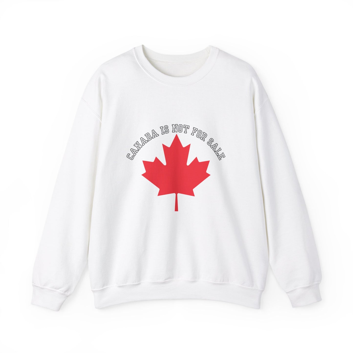 Canadian Elbows Up Crewneck Sweatshirt - Canada Strong Sweater - Canada is not for sale shirt