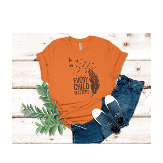 Orange Shirt Day T Shirt Every Child Matters Indigenous September 30 Advocacy Wear