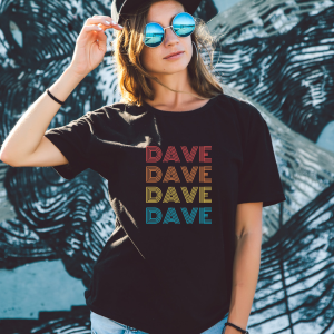 "Dave Dave Dave Dave" T-Shirt