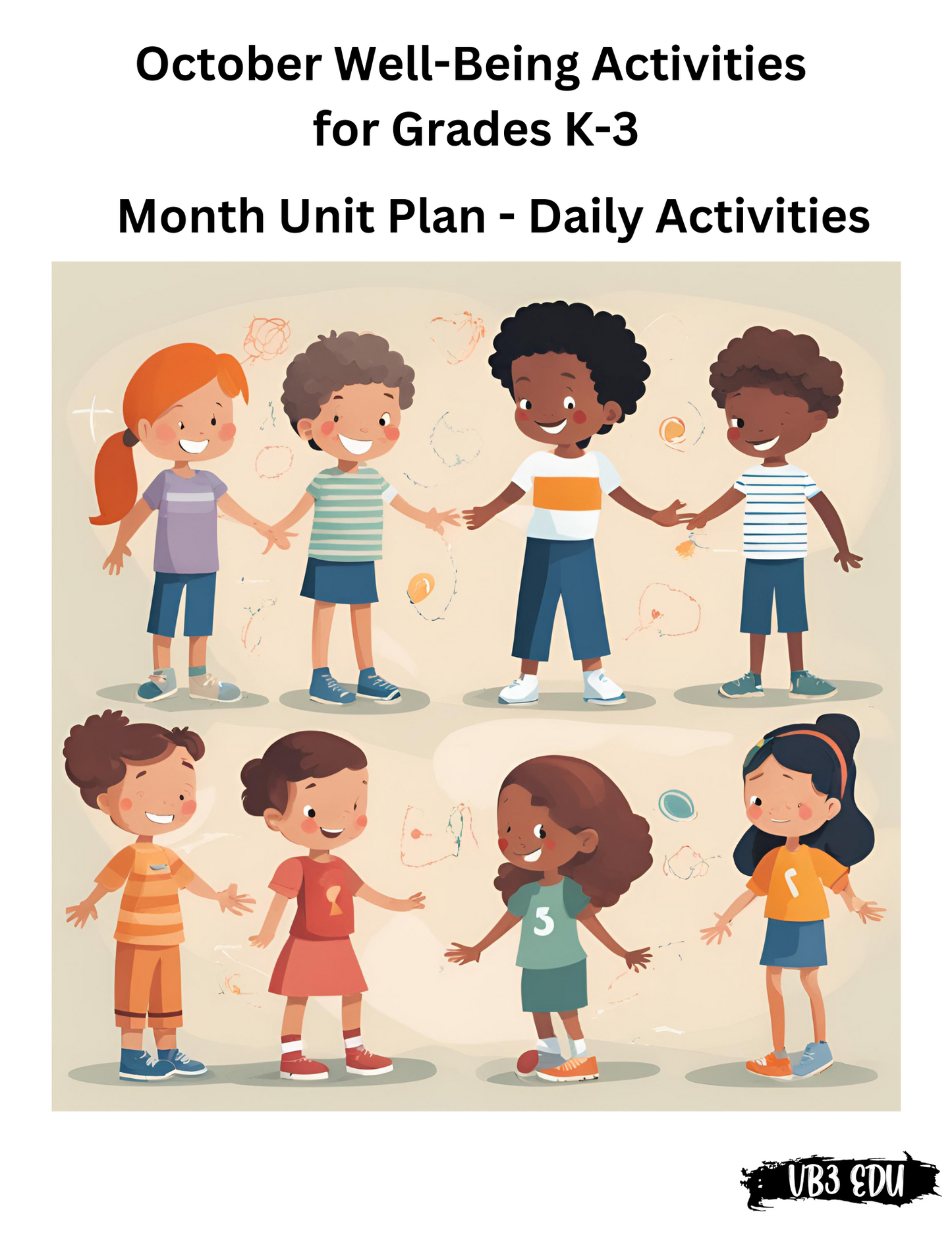 Daily Well-Being 4 Week Unit Plan for Elementary - October - Back to School